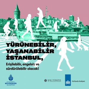 İstanbul Yürünebilir  Bir Kent Olacak!