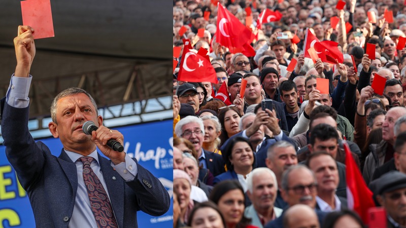 CHP Genel Başkanı Özgür Özel: “Kırmızı Kart Türkiye İttifakı’nın Bayrağıdır”