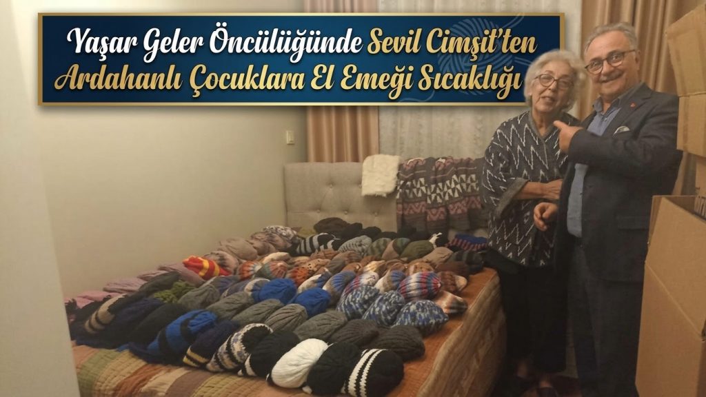 Yaşar Geler Öncülüğünde Sevil Cimşit’ten Ardahanlı Çocuklara El Emeği Sıcaklığı