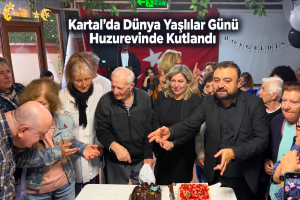 Kartal’da Dünya Yaşlılar Günü Huzurevinde Kutlandı